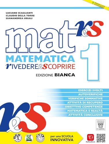 Mat res. Matematica rivedere e scoprire. Ediz. bianca. Recupero e sostegno. Per gli Ist. tecnici e professionali. Con e-book. Con espansione online (Vol. 1)