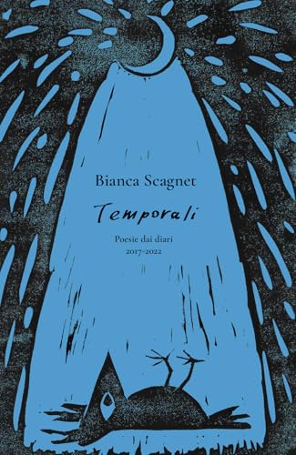 Temporali. Poesie dai diari 2017-2022 von EBS Print