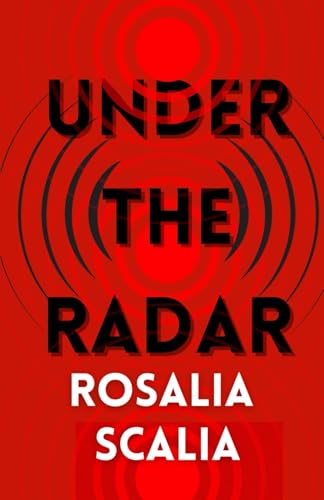 Under the Radar Under the Radar von Unsolicited Press