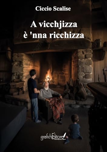 A vicchjizza è 'nnà ricchizza. Detti antichi (Calliope) von Grafichéditore