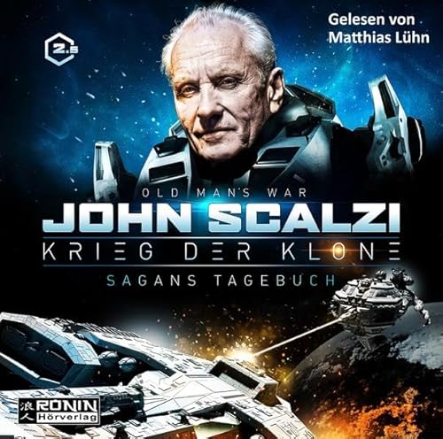 Sagans Tagebuch: Lesung. Ungekürzte Ausgabe (Krieg der Klone: Old Man's War)