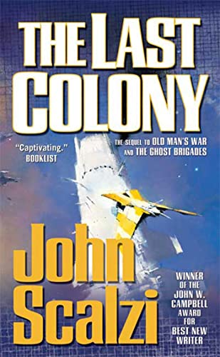 The Last Colony (Old Man's War)