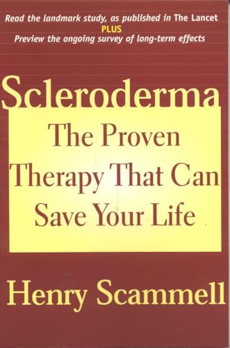 Scleroderma: The Proven Therapy that Can Save Your Life von M. Evans and Company