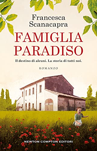 Famiglia Paradiso (3.0) von Newton Compton Editori