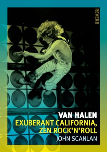 Van Halen: Exuberant California, Zen Rock'n'Roll (Reverb) von Reaktion Books
