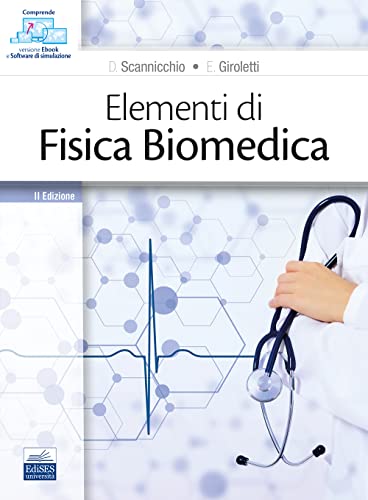 Elementi di fisica biomedica Elementi di fisica biomedica von Edises
