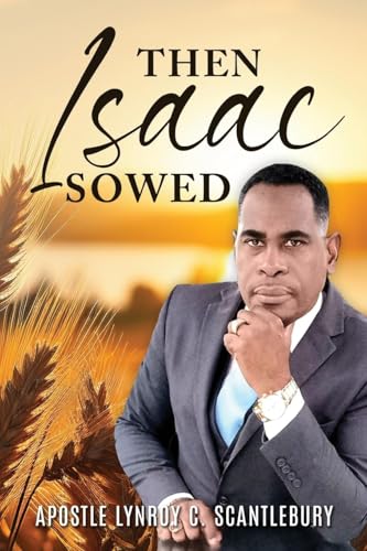 Then Isaac Sowed Then Isaac Sowed von Prime Seven Media