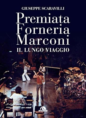 Premiata Forneria Marconi. Il lungo viaggio (Musica)