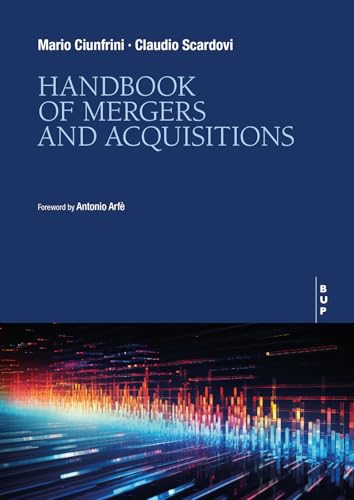 Handbook of Mergers and Acquisitions von Egea Spa - Bocconi University Press
