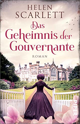 Das Geheimnis der Gouvernante: Roman | Ein düsteres Familiengeheimnis im viktorianischen England von Piper Taschenbuch