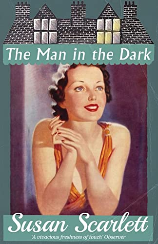 The Man in the Dark von Dean Street Press