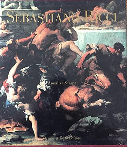 Sebastiano Ricci: catalogue raisonné