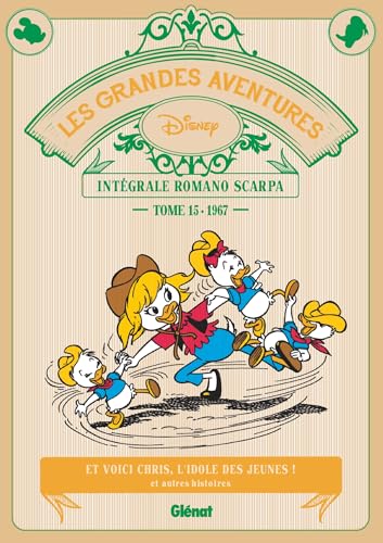 Les Grandes aventures de Romano Scarpa - Tome 15: 1967 - Et voici Chris, l'idole des jeunes ! et autres histoires Les Grandes aventures de Romano Scarpa - Tome 15: 1967 - Et voici Chris, l'idole des jeunes ! et autres histoires
