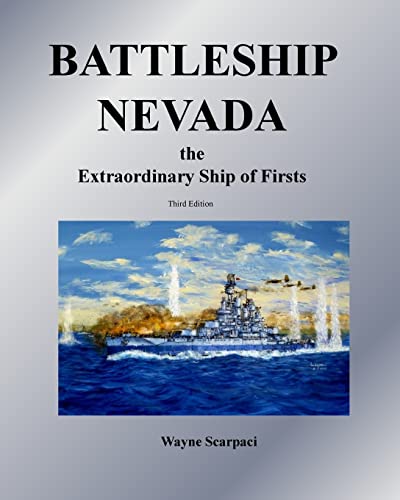Battleship Nevada the Extraordinary Ship of Firsts von CREATESPACE