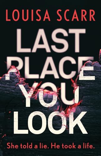 Last Place You Look: A gripping police procedural crime thriller (Butler & West, Band 1)