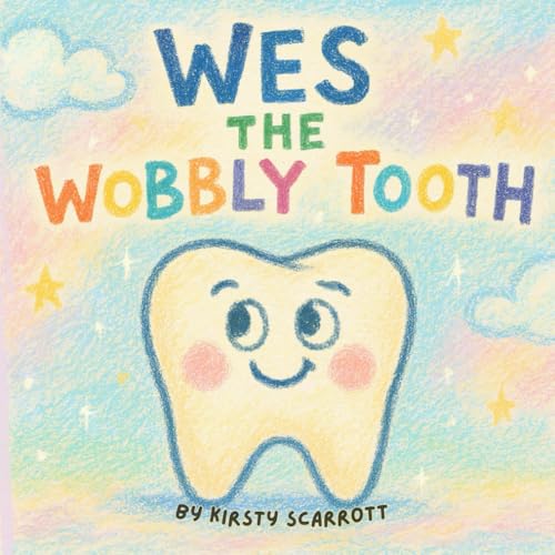 Wes the Wobbly Tooth von Staten House