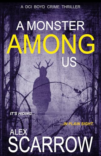 A Monster Among Us (DCI BOYD CRIME SERIES, Band 10) von Independently published