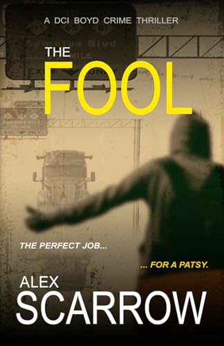 The Fool (DCI BOYD CRIME SERIES, Band 12) von Independently published