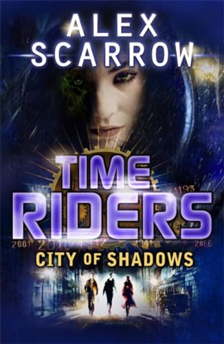 TimeRiders: City of Shadows (Book 6) von Puffin