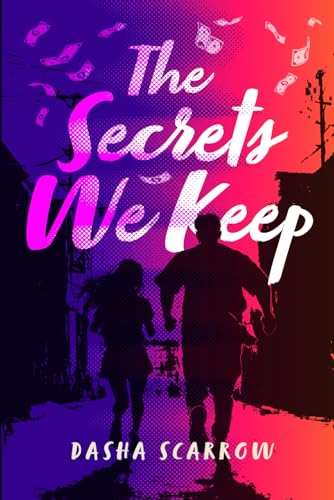 The Secrets We Keep The Secrets We Keep von Barnes & Noble Press