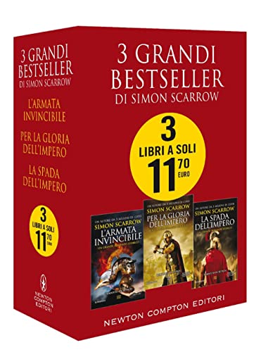 3 grandi bestseller di Simon Scarrow: L'armata invincibile-Per la gloria dell'impero-La spada dell'impero 3 grandi bestseller di Simon Scarrow: L'armata invincibile-Per la gloria dell'impero-La spada dell'impero von Newton Compton Editori
