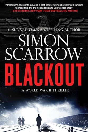 Blackout: A Gripping Ww2 Thriller (A Berlin Wartime Thriller)