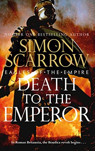 Death to the Emperor: The thrilling new Eagles of the Empire novel - Macro and Cato return! von Headline