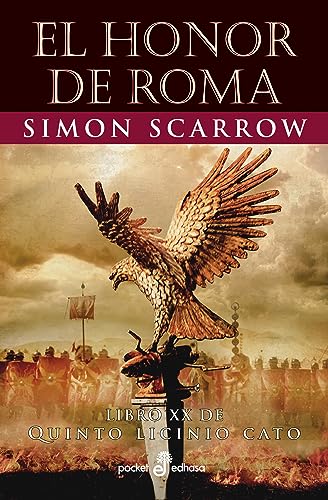 El honor de Roma (XX) (Pocket - Edhasa) von Editora y Distribuidora Hispano Americana, S.A.