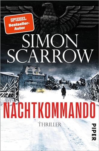 Nachtkommando (Dunkles Berlin 2): Thriller | 2.-Weltkrieg-Thriller des SPIEGEL-Bestseller-Autors