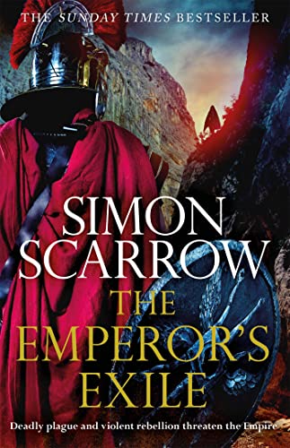 The Emperor's Exile (Eagles of the Empire 19): The thrilling Sunday Times bestseller von Headline