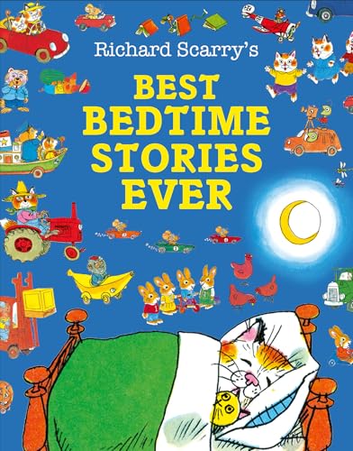 Best Bedtime Stories Ever: A beloved story collection from the magical world of Richard Scarry. von HarperCollinsChildren’sBooks