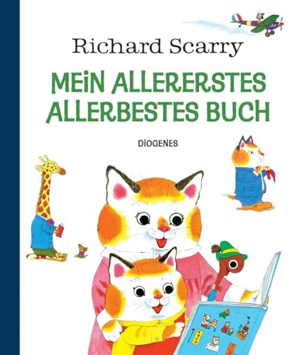 Mein allererstes, allerbestes Buch (Kinderbücher) von Diogenes Verlag AG