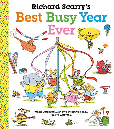 Richard Scarry's Best Busy Year Ever Richard Scarry's Best Busy Year Ever von Faber & Faber