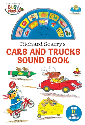 Richard Scarry's Cars and Trucks Sound Book: Has 12 Busy Sounds von Random House Books for Young Readers