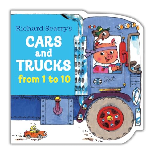 Richard Scarry's Cars and Trucks from 1 to 10 (A Chunky Book(R))