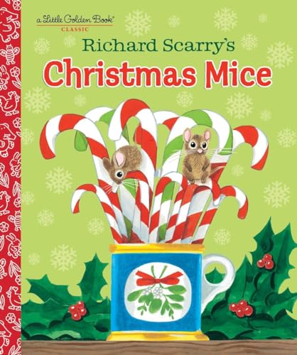 Richard Scarry's Christmas Mice Richard Scarry's Christmas Mice