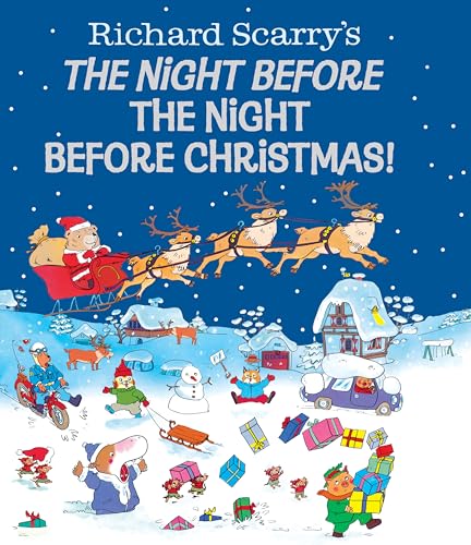 Richard Scarry's The Night Before the Night Before Christmas! von Golden Books