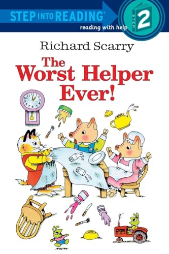 Richard Scarry's The Worst Helper Ever! (Step into Reading)