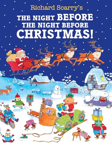 The Night Before The Night Before Christmas: An illustrated festive classic from the world of Richard Scarry! von HarperCollinsChildren’sBooks