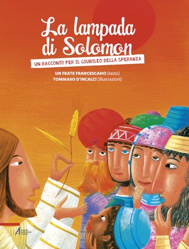 La lampada di Solomon. Un racconto per il giubileo della speranza (I racconti di Frate Sole) von EMP - Edizioni Messaggero Padova