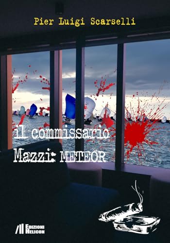 Il commissario Mazzi: Meteor Il commissario Mazzi: Meteor von Helicon