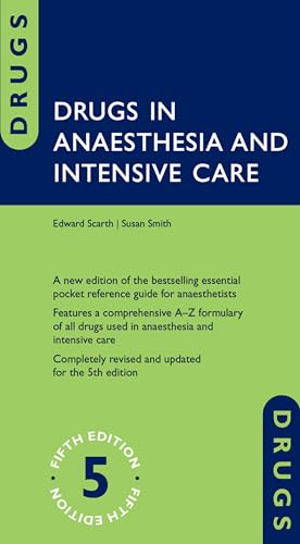 Drugs in Anaesthesia and Intensive Care