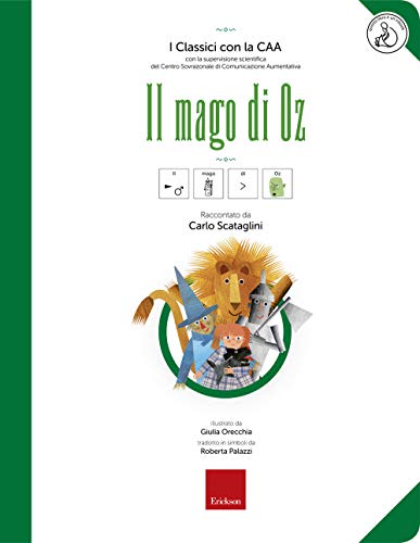 Il mago di Oz. Ediz. CAA. Con audiolibro (I classici con la CAA) von Erickson