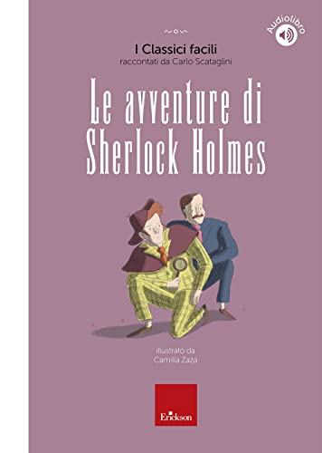 Le avventure di Sherlock Holmes. Con QR-Code (Narrativa) von Erickson
