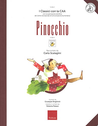 Pinocchio. Ediz. a colori. Con Contenuto digitale per download e accesso on line (I classici con la CAA)