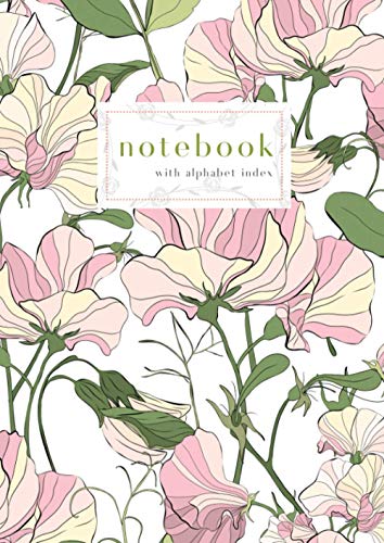 Notebook with Alphabet Index: A4 Large Ruled-Journal with A-Z Alphabetical Labels | Sweet Pea Flower Cover Design | White
