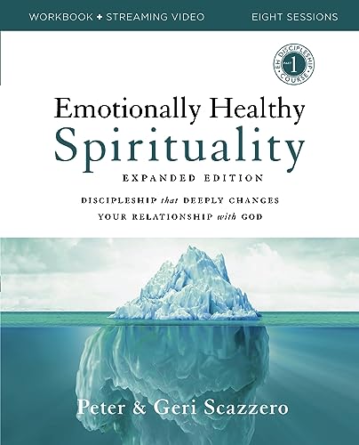 Emotionally Healthy Spirituality Expanded Edition Workbook plus Streaming Video: Discipleship that Deeply Changes Your Relationship with God Emotionally Healthy Spirituality Expanded Edition Workbook plus Streaming Video: Discipleship that Deeply Changes Your Relationship with God von HarperCollins