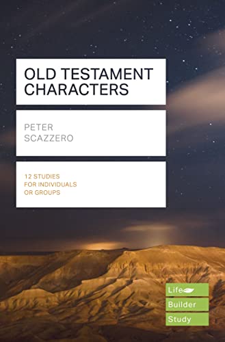 Old Testament Characters: Lifebuilder Study Guides (Lifebuilder Bible Study Guides) von IVP