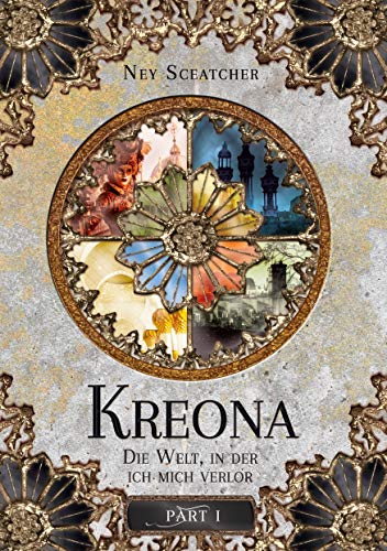 Kreona: Die Welt, in der ich mich verlor von Books on Demand GmbH