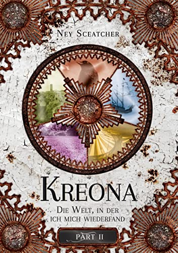 Kreona: Die Welt, in der ich mich wiederfand von Books on Demand GmbH